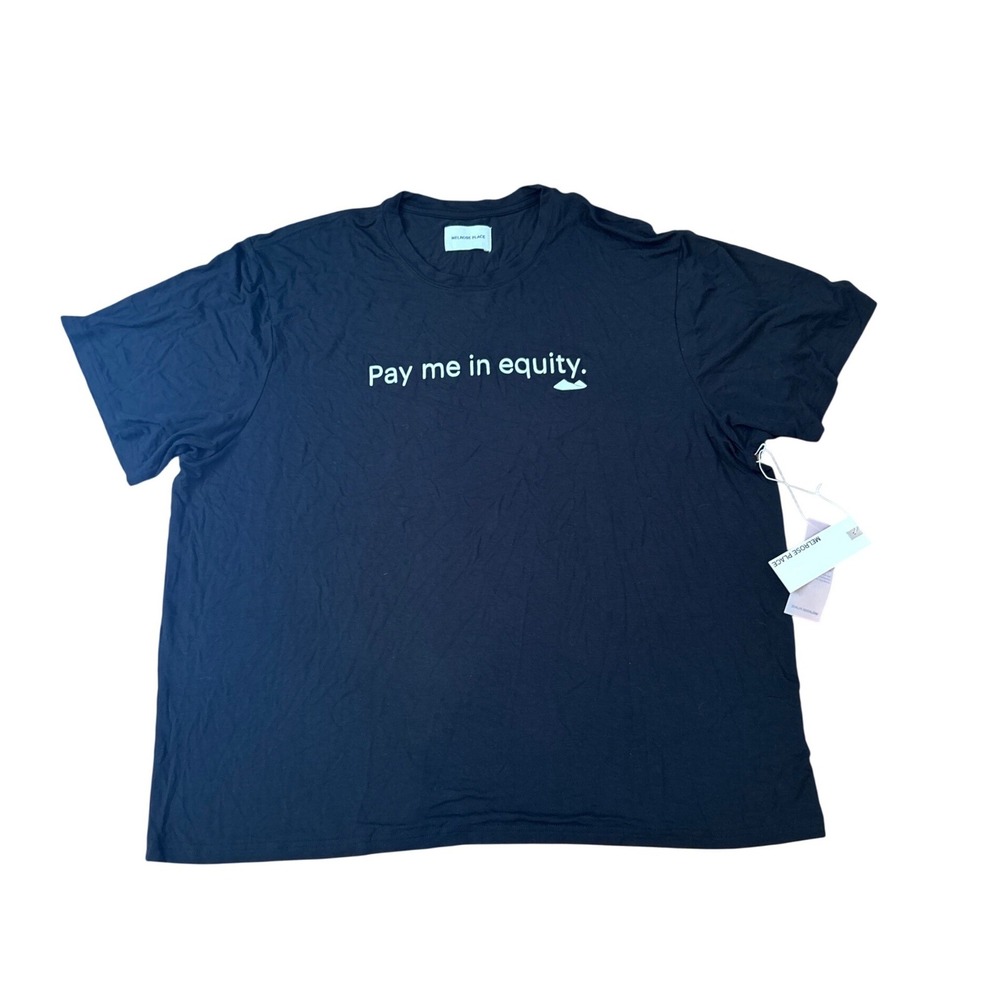 Melrose Place Runyon Tee Women Black Pay Me In Equity Graphic NWT SIZE 2XL